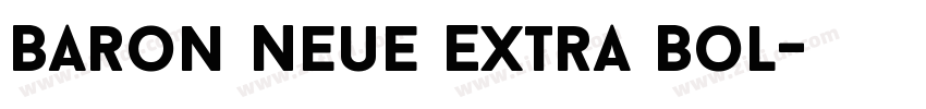 Baron Neue Extra Bol字体转换